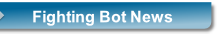 Fighting Bot News.